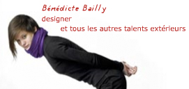 Bénédicte Bailly - Designer et tous les autres talents extérieurs